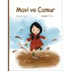Mi ve Çamur