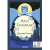 Mi Zamanlar