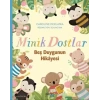 Minik Dostlar - Beş Duygunun Hikayesi
