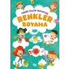 Minik Eller Boyuyor – Renkler Boyama Kitabı (Örnek li)