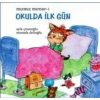 Mızmız Mırn 1: Okulda İlk Gün