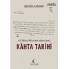 M.Ö. 200’den 1950’ye Kadar Beelere Dayalı Kahta Tarihi