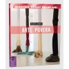 Modern Sanat Akımları: Arte Povera