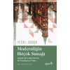 Modernliğin Birçok Sunağı