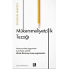 Mükemmeliyetçilik Tuzağı