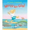 Mutlu Bir Gün!