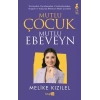 Mutlu Çuk Mutlu Ebeveyn