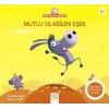 Mutlu Olabilen Eşek