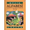 Müzik Alfabesi  Çuklar İçin Eğlenceli Müzik Teori Kitabı 2. Bölüm
