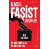 Nasıl Faşist Olunur: Bir Kıluz
