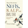 Nefis, Kalp ve Ruh