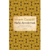 Nefsi Arındırmak - Din Güzel Ahlaktır