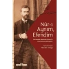 Nur-ı Aynım Em: Rizadenin Unutulmuş Mektupları