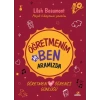Öğretmenim ve Ben
