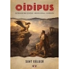 Oidipus İstenmeyen Çuk - Bie Kral - Sürgün