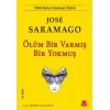 Ölüm Bir Varmış Bir muş