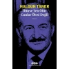 Ölürse Ten Ölür Canlar Ölesi Değil