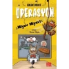 Operasyon Miy Miy!