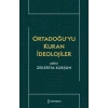 Ortadoğu’yu Kuran İdeolojiler