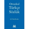Ortaokul Türkçe Sözlük