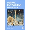 Osmanlı Dünyasından Masallar
