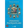 Osmanlı Padişahları - Ciltsiz