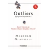 Outliers (Çizginin Dışındakiler)  Bazı İnsanlar Neden Daha Başarılı Olur?