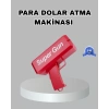 Para Saçma Makinesi Kırmızı Model 100’lü Para Hediyeli