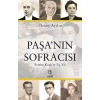 Paşa’nın Sofracısı Pembe Köşk’te Üç Yıl