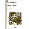 Peri Masalı Derin Orman
