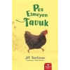 Pes Etmeyen Tuk