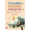 Peygamber Çuklarla Konuşuyor Çuklar İçin Kütüb-ü Sitte (Ciltli)