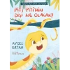 Piti Pitinin Dişi Ne Olacak?