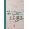 Psikanaliz Açısından Cinsel Yaşamın Kökenleri