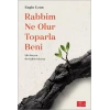 Rabbim Ne Olur Toparla Beni