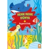 Renk Renk Dünya Boyama Kitabı 1