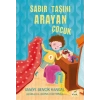 Sabır Taşını Arayan Çuk