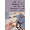 Sağlık Alanında Hipotezden Teze