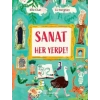 Sanat Her Yerde!