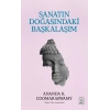 Sanatın Doğasındaki Başkalaşım