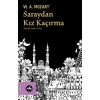 Saraydan Kız Kaçırma