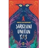 Şarkısını Unutan Kuş