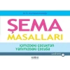 Şema Masalları - İçimizdeki Çuktan Yanımızdaki Çuğa - Çuk Serisi 1