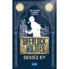 Sessiz Ev - Sherlk Holmes