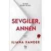 Sevgiler, Annen