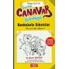 Sevimli Canar Günlüğü - Kankalarla Sıkıntılar