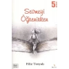 Sevmeyi Öğrenirken