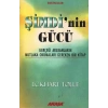 Şimdinin Gücü - Gerçeği Arayanların Mutlaka Okumaları Gereken Bir
