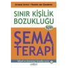 Sınır Kişilik Bozukluğu İçin Şema Terapi