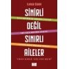 Sinirli Değil Sınırlı Aileler